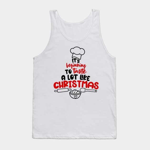 It's beginning to taste a lot like Christmas Tank Top by WMKDesign